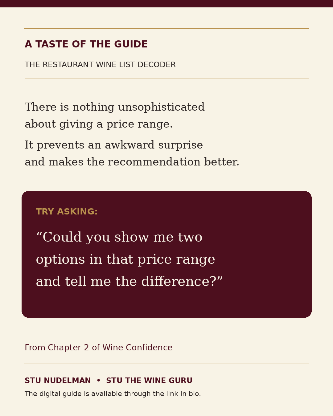 Wine Confidence tip: ask for two wine options in your price range and their differences
